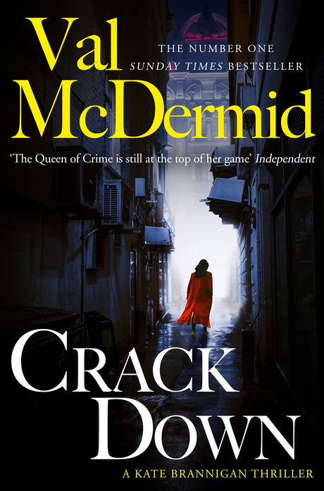 Crack Down: The third crime novel in the Kate Brannigan detective series from No.1 Sunday Times bestseller: Book 3 (PI Kate Brannigan) - Retail Maharaj