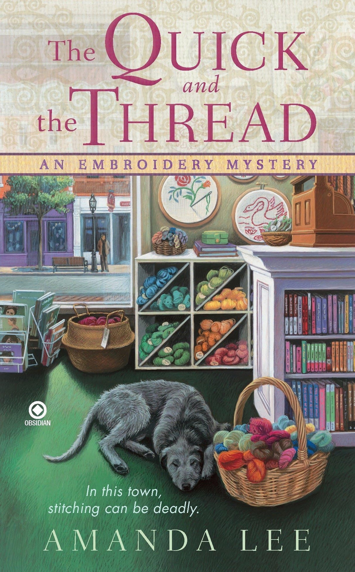 The Quick and The Thread: An Embroidery Mystery - Retail Maharaj