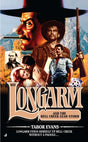 Longarm #402: Longarm and the Hell Creek Lead Storm - Retail Maharaj