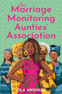 The Marriage Monitoring Aunties’ Association: A diverse later in life romance for fans of heartwarming romcoms in 2026! - Retail Maharaj