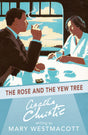 The Rose and the Yew Tree - Retail Maharaj