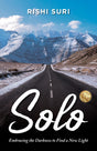 #Solo - Embracing the Darkness to Find a New Light - Retail Maharaj