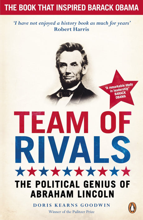 Team of Rivals : The Political Genius of - Retail Maharaj