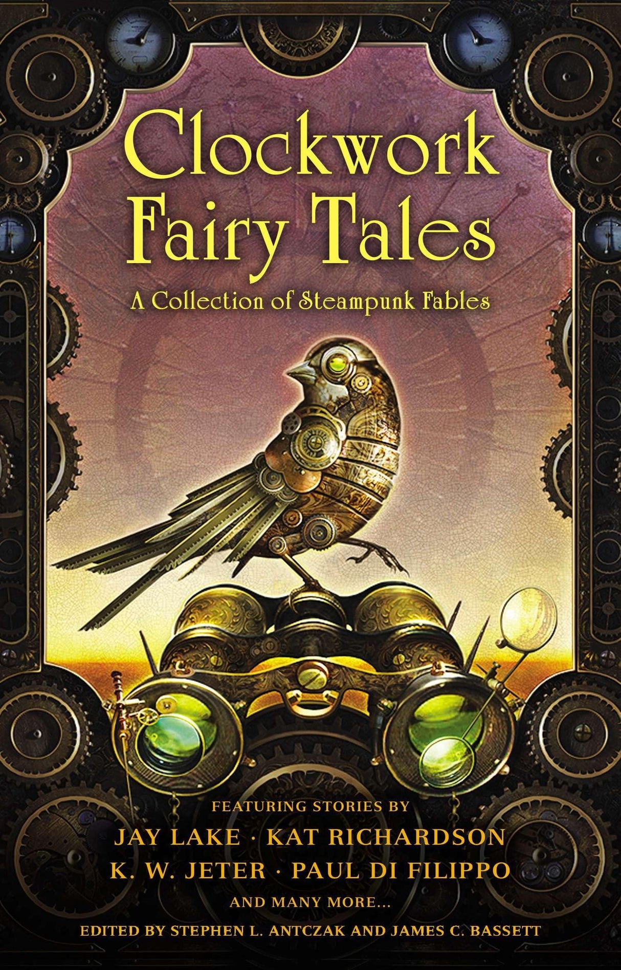 Clockwork Fairy Tales: A Collection of Steampunk Fables: A Collection of Steampunk Fairy Tales - Retail Maharaj