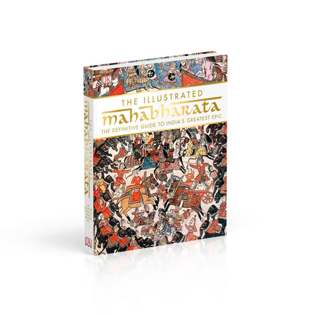 The Illustrated Mahabharata: The Definitive Guide to India’s Greatest Epic | Complete Retelling with the Bhagavad Gita, Hindu Mythology & Collector’s Gift Edition - Retail Maharaj