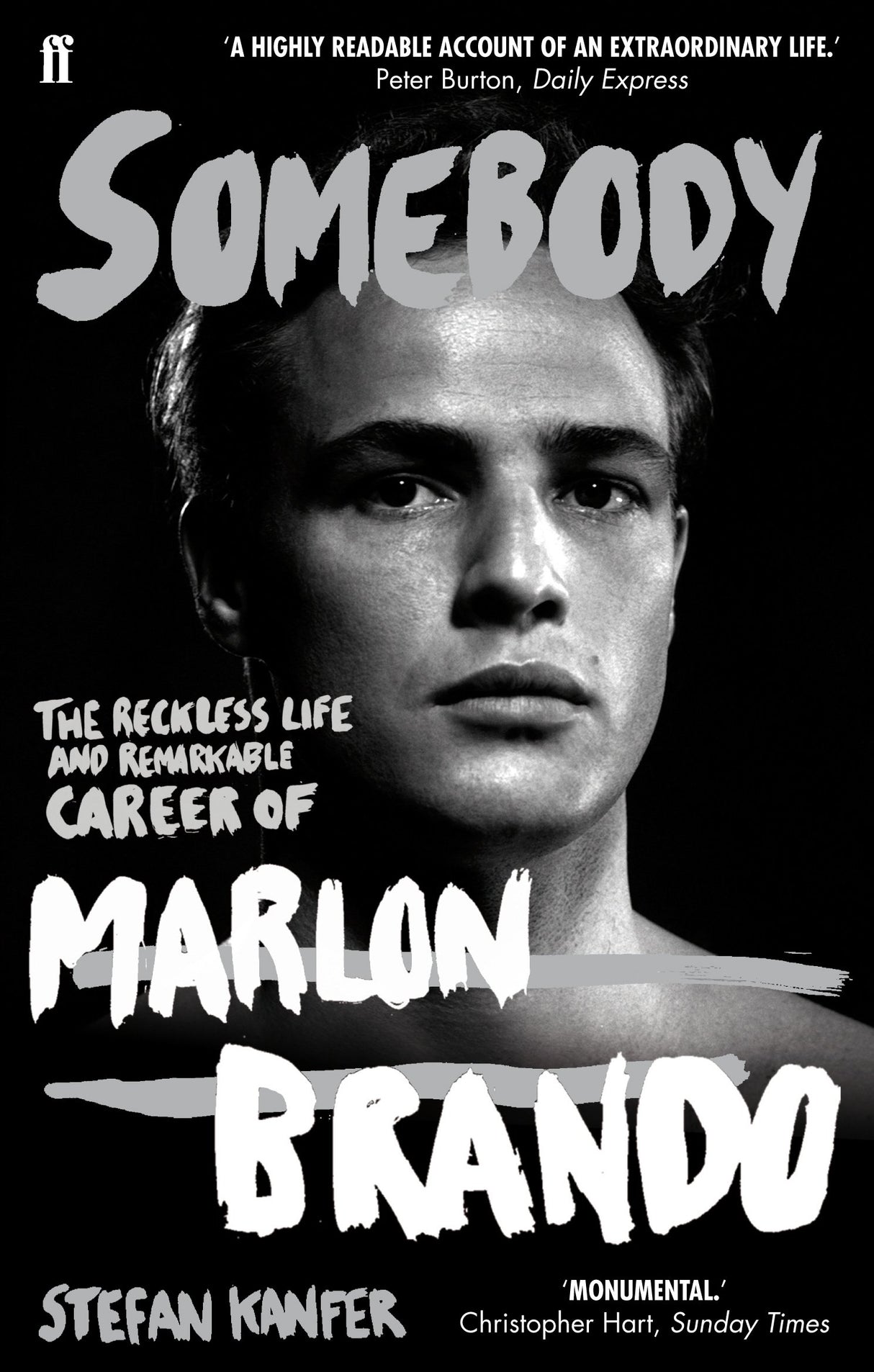Somebody: The Reckless Life and Remarkable Career of Marlon Brando - Retail Maharaj
