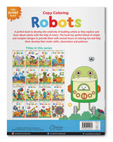 Little Artist Series Robots: Copy Colour Books - Retail Maharaj