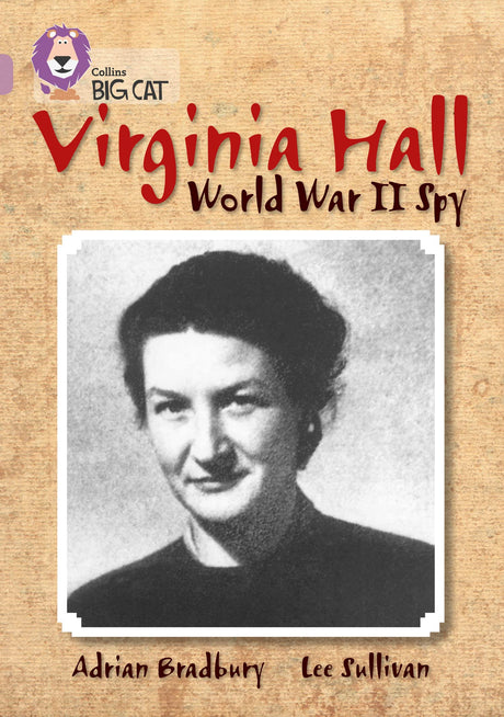 Virginia Hall: Band 18/Pearl (Collins Big Cat) - Retail Maharaj