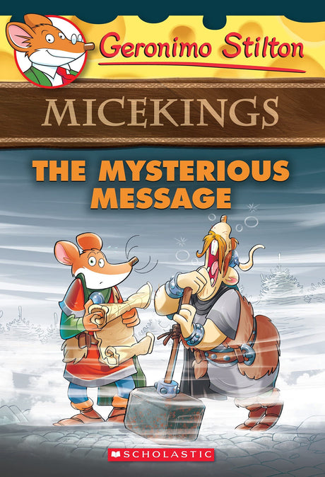 GERONIMO STILTON - MICEKINGS#05 THE MYSTERIOUS MESSAGE - Retail Maharaj