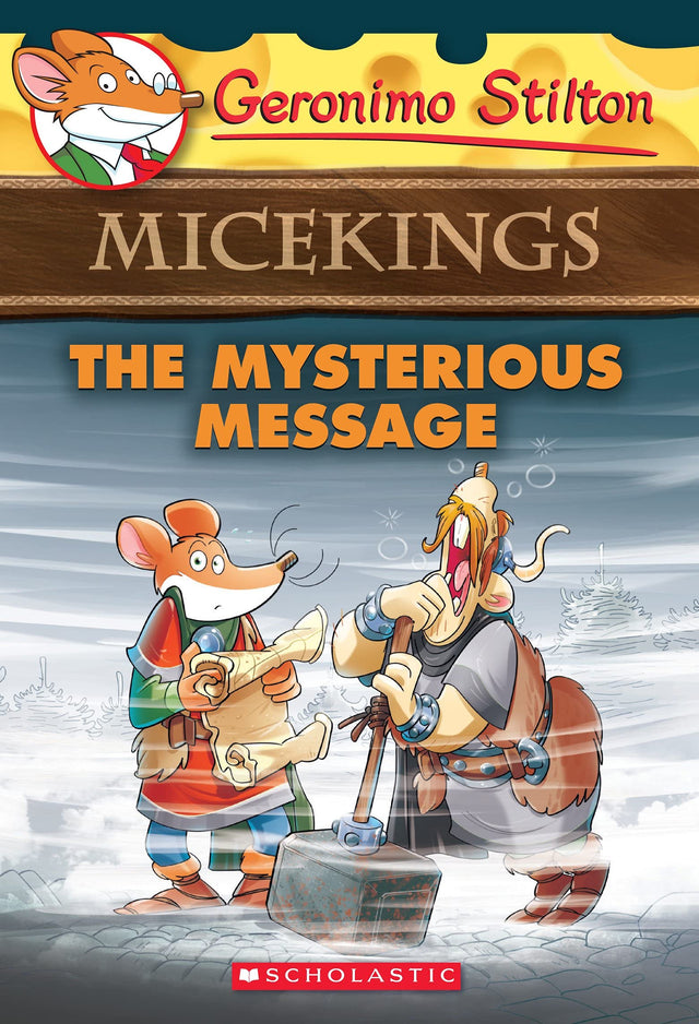 GERONIMO STILTON - MICEKINGS#05 THE MYSTERIOUS MESSAGE - Retail Maharaj