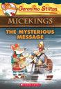 GERONIMO STILTON - MICEKINGS#05 THE MYSTERIOUS MESSAGE - Retail Maharaj
