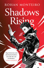 Shadows Rising - Retail Maharaj