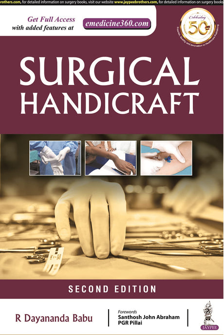 Surgical Handicraft: Manual for Surgical Residents & Surgeons - Retail Maharaj