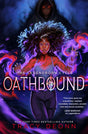 Oathbound: Volume 3 (The Legendborn Cycle) - Retail Maharaj