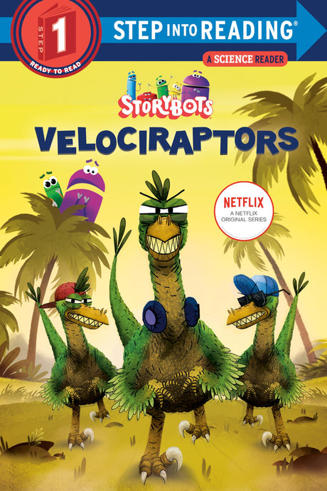 Velociraptors (StoryBots) (Step into Reading) - Retail Maharaj