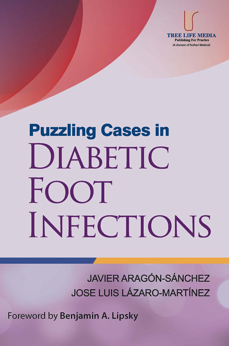 Puzzling Cases in Diabetic Foot Infections - Retail Maharaj