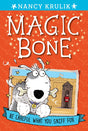 Be Careful What You Sniff for: 1 (Magic Bone) - Retail Maharaj