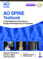 AO Spine Textbook: Comprehensive Overview on Surgical Management of the Spine - Retail Maharaj