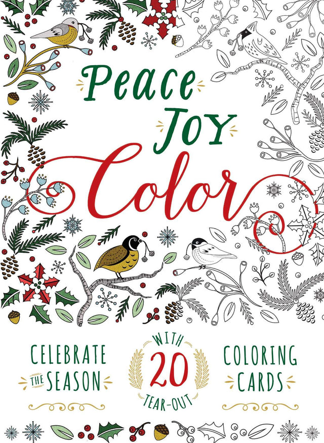 Peace. Joy. Color.: Celebrate the Season with 20 Tear-Out Coloring Cards - Retail Maharaj