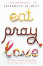 Eat Pray Love: One Woman's Search for Everything Across Italy, India and Indonesia - Retail Maharaj