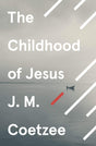 The Childhood of Jesus - Retail Maharaj