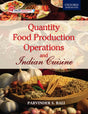 QUANTITY FOOD PRODUCTION OPERATIONS & INDIAN CUISINE - Retail Maharaj