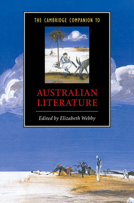 The Cambridge Companion to Australian Literature - Retail Maharaj