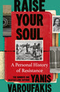 Raise Your Soul: A Personal History of Resistance - Retail Maharaj
