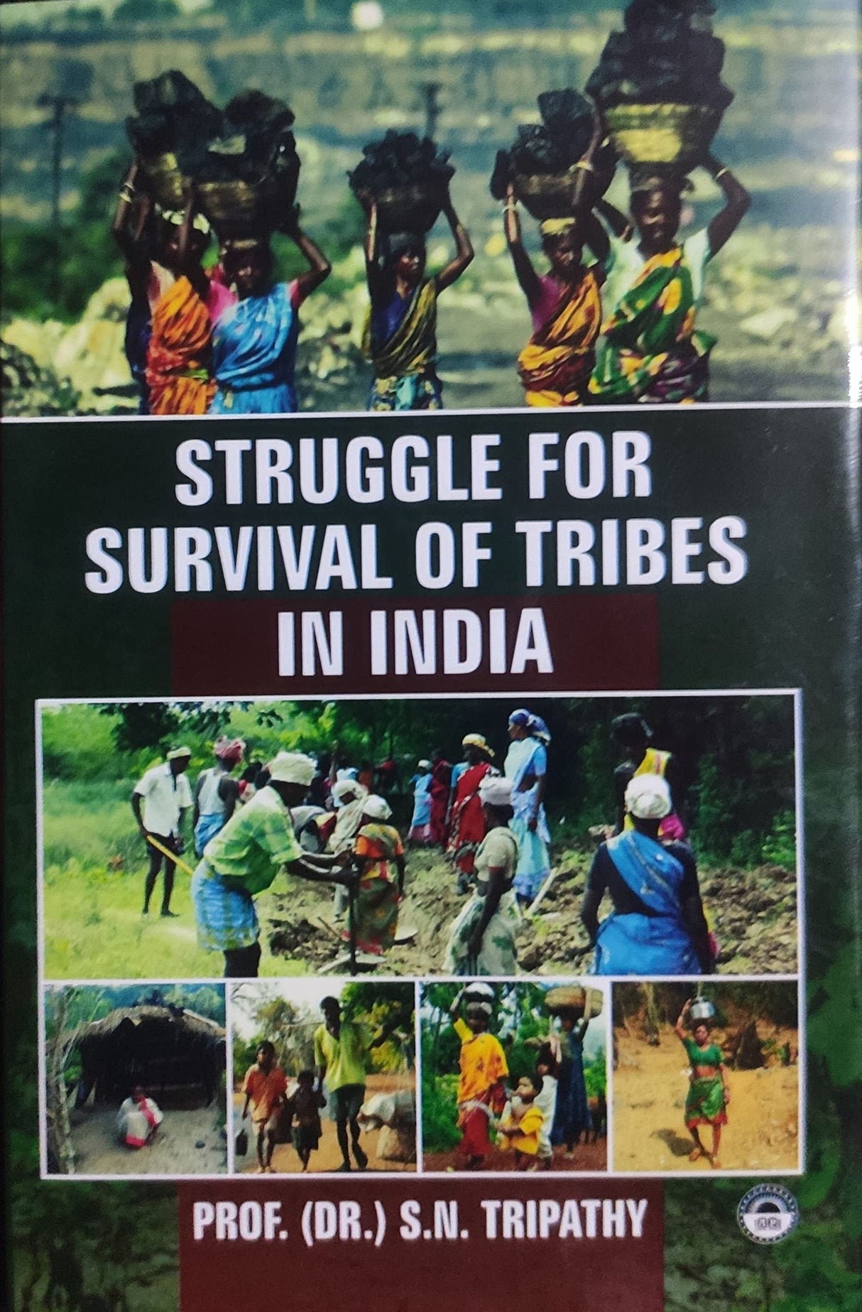 Struggle For Survival Tribes in India - Retail Maharaj