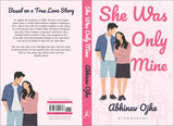 She Was Only Mine: A True Love Story Adapted Into Fiction - Retail Maharaj