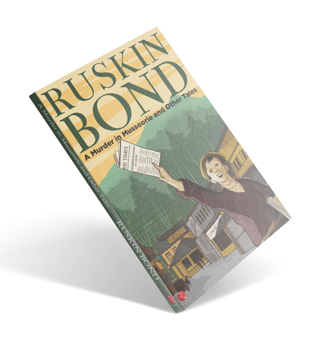 A MURDER IN MUSSOORIE AND OTHER TALES - Retail Maharaj