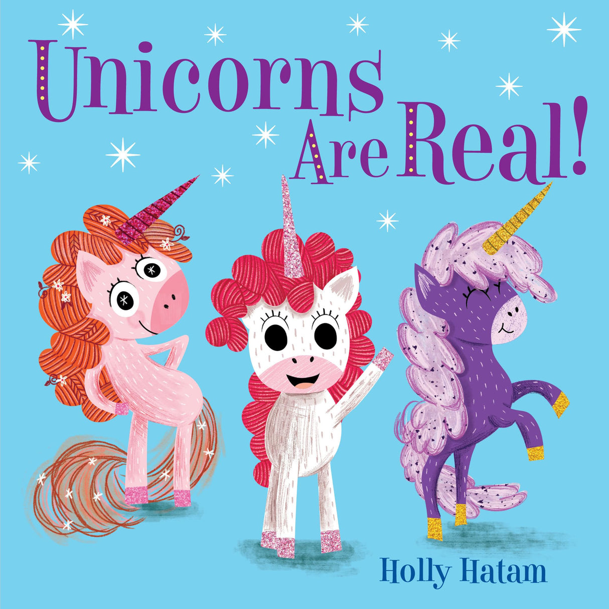 Unicorns Are Real! (Mythical Creatures Are Real!) - Retail Maharaj