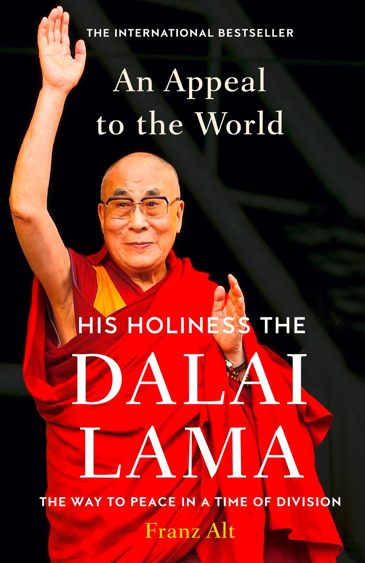 An Appeal to the World: The Way to Peace in a Time of Division - Retail Maharaj