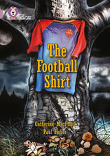 The Football Shirt: Band 18/Pearl (Collins Big Cat) - Retail Maharaj