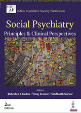 SOCIAL PSYCHIATRY: PRINCIPLES & CLINICAL PERSPECTIVES - Retail Maharaj