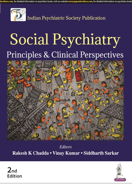 SOCIAL PSYCHIATRY: PRINCIPLES & CLINICAL PERSPECTIVES - Retail Maharaj