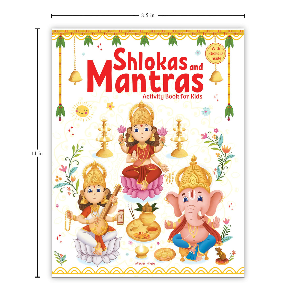 Shlokas and Mantras – Activity Book for Kids Illustrated Book with Engaging Activities, Sticker Sheets & Colourful Pages | Learn Powerful Sanskrit Verses with Meaning | Fun & Spiritual Learning | Ages 4–8 | 3 Hours of Mindful, Screen-Free Fun - Retail Maharaj
