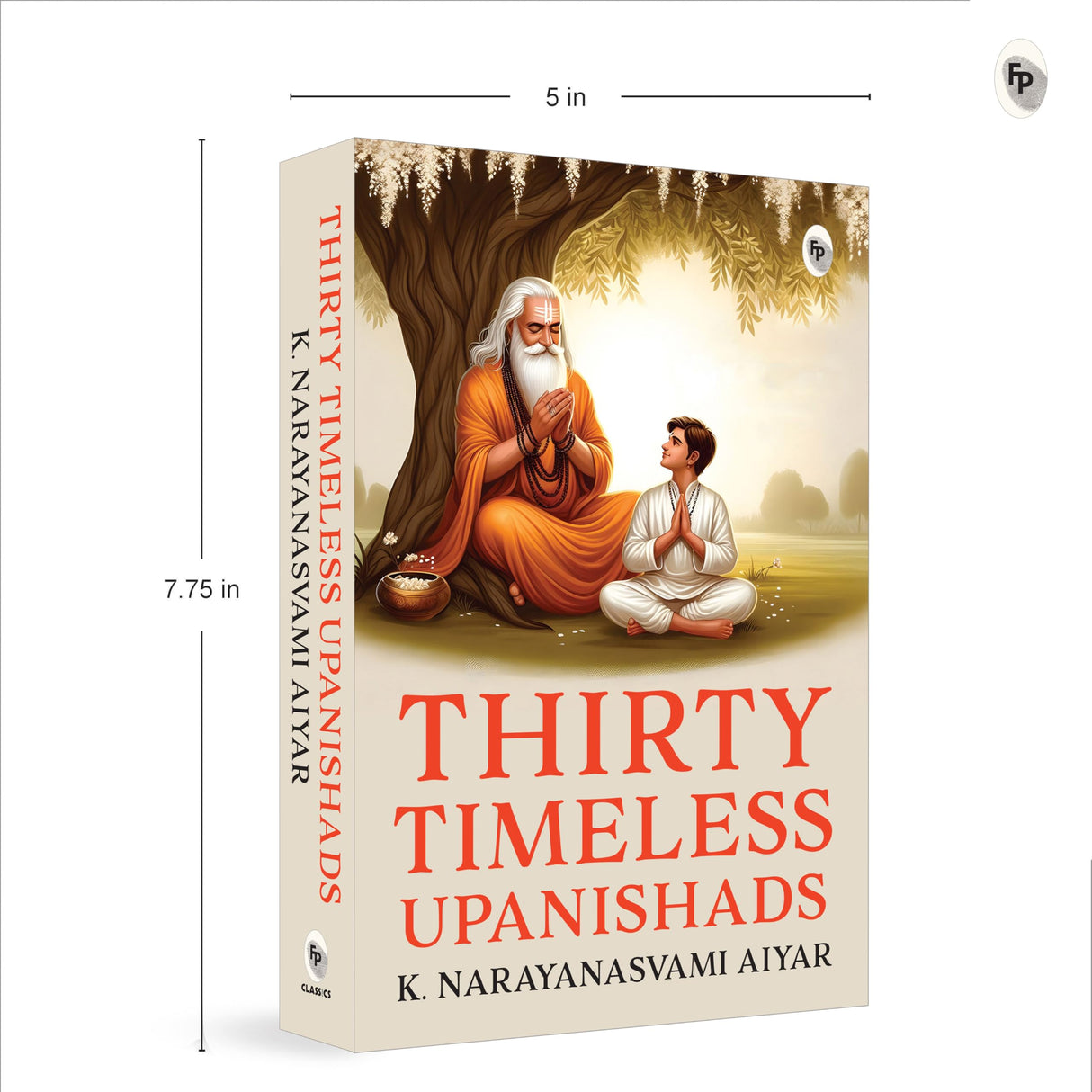 Thirty Timeless Upanishads by K. Narayanaswami Aiyar - Retail Maharaj