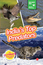 INDIA’S TOP PREDATORS : Wild About India - Engaging Book for Kids (Ages 5-15) - Fun Facts, Trivia Questions and Answers to Teach Your Children about the Animal Kingdom - Retail Maharaj