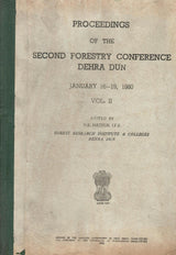 Proceedings Of The Second Forestry Conference Dehra Dun (January 16-19, 1980) - Vol. II