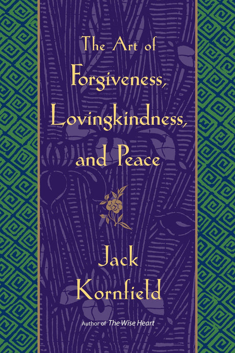 The Art of Forgiveness, Lovingkindness, and Peace - Retail Maharaj