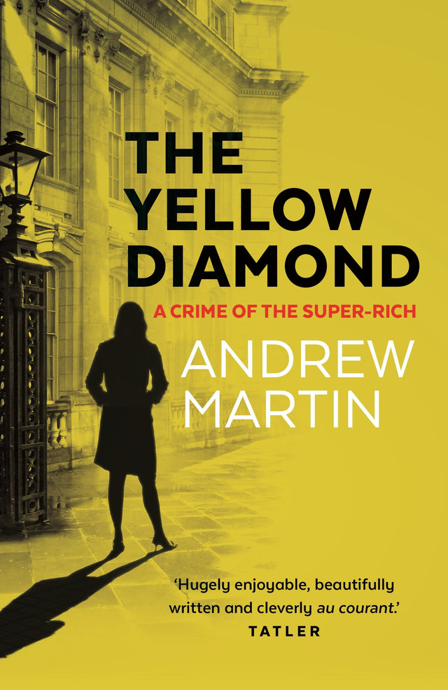 The Yellow Diamond: A Crime of the Super-Rich - Retail Maharaj