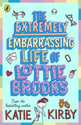 The Extremely Embarrassing Life of Lottie Brooks - Retail Maharaj