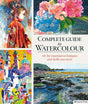 Complete Guide to Watercolour: All the Essential Techniques and Skills You Need - Retail Maharaj