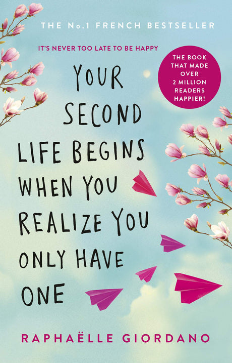 Your Second Life Begins When You Realize You Only Have One - Retail Maharaj