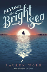 Beyond the Bright Sea - Retail Maharaj
