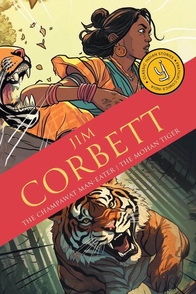 The Champawat Man-eater & The Mohan Tiger: Classic Indian Stories - Retail Maharaj
