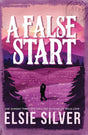 A False Start: From the Sunday Times bestseller comes the sweet and spicy brother's best friend romance: Volume 4 (Gold Rush Ranch) - Retail Maharaj