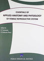 Essentials of Applied Anatomy and Physiology of Female Resproductive System - Retail Maharaj