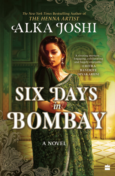 Six Days in Bombay: A Novel - Retail Maharaj